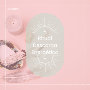 Ritual Descarga Energética