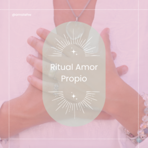 Ritual de Amor Propio
