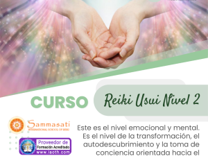 Curso de Reiki Usui Nivel 2 online - Ámate! Health & Wellness con terapeuta certificada IAOTH