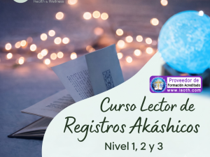 Curso Lector de Registros Akáshicos online - Ámate! Health & Wellness certificado IAOTH