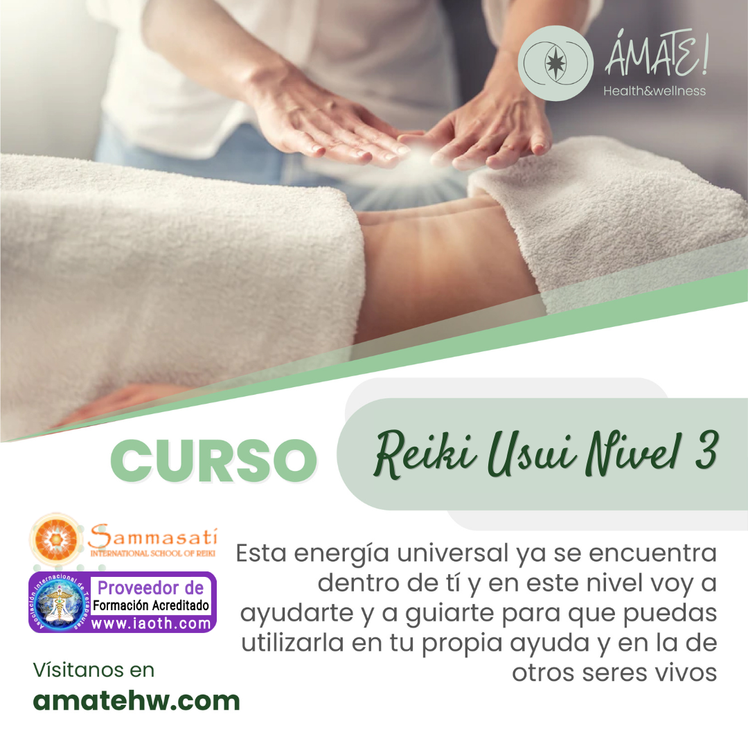 Curso de Reiki Usui Nivel 3 online - Ámate! Health & Wellness con terapeuta certificada IAOTH